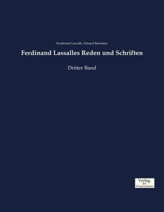 Ferdinand Lassalles Reden und Schriften. Bd.3