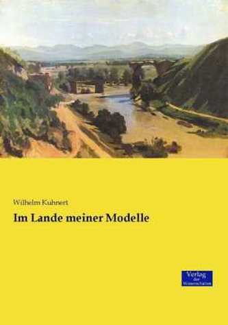 Im Lande meiner Modelle