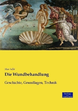 Die Wundbehandlung