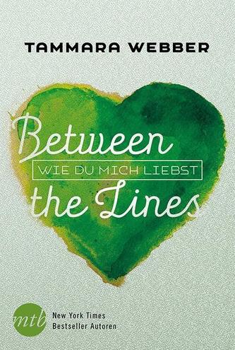 Between The Lines: Wie du mich liebst
