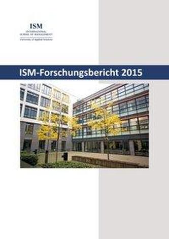 ISM-Forschungsbericht 2015