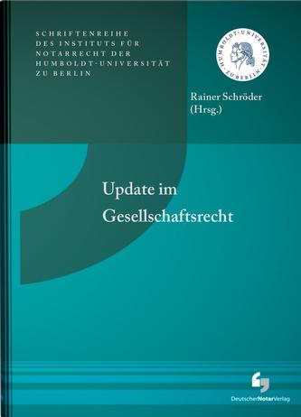 Update im Gesellschaftsrecht