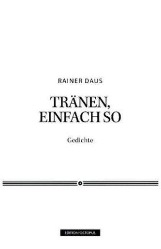 Tränen, einfach so