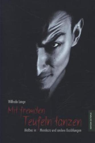 Mit fremden Teufeln tanzen