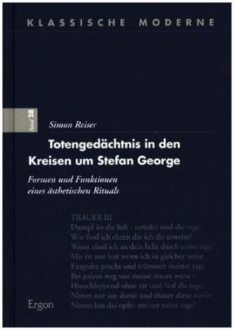 Totengedächtnis in den Kreisen um Stefan George