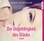 Die Ungehörigkeit des Glücks, 6 Audio-CDs
