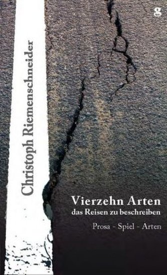 Vierzehn Arten, das Reisen zu beschreiben