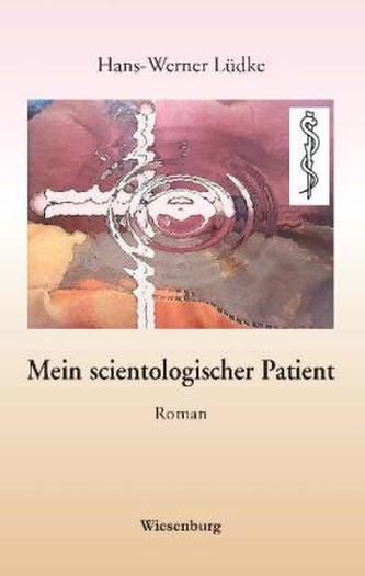 Mein scientologischer Patient
