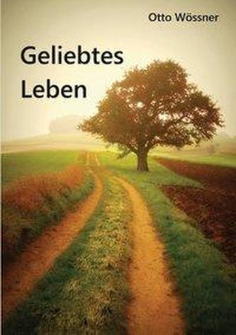 Geliebtes Leben