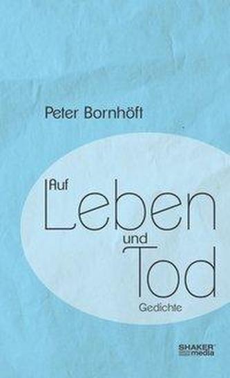 Auf Leben und Tod
