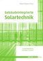 Gebäudeintegrierte Solartechnik