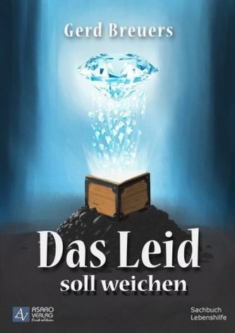 Das Leid soll weichen