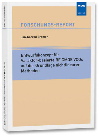 Entwurfskonzept für Varaktor-basierte RF CMOS VCOs auf der Grundlage nichtlinearer Methoden