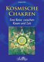 Die kosmischen Chakren