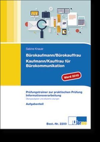 Bürokaufmann/Bürokauffrau, Kaufmann/Kauffrau für Bürokommunikation, 2 Tle.