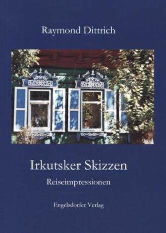 Irkutsker Skizzen