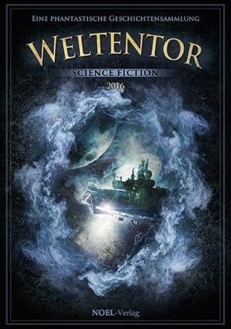 Weltentor Science Fiction (2016)