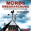 Mordsüberraschung, 6 Audio-CDs