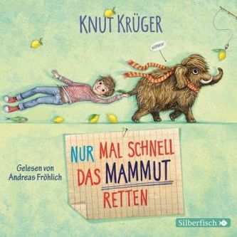 Nur mal schnell das Mammut retten, 2 Audio-CDs