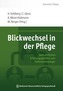 Blickwechsel in der Pflege