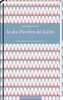 In den Furchen des Lichts