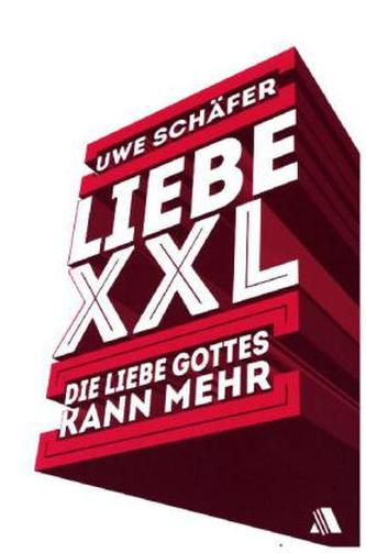 Liebe XXL