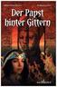 Der Papst hinter Gittern