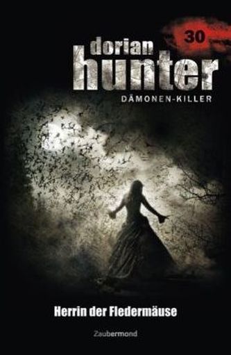 Dorian Hunter - Herrin der Fledermäuse