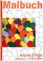Malbuch Kleine Dinge