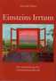 Einsteins Irrtum