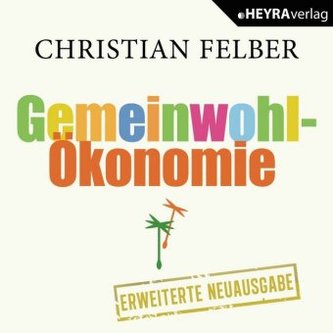 Die Gemeinwohl-Ökonomie, 1 MP3-CD