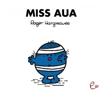 Mr. Men und Little Miss - Miss Aua