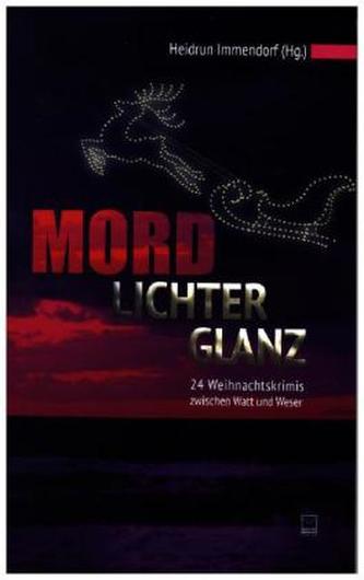 Mordlichterglanz