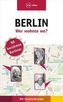Berlin - Wer wohnte wo?
