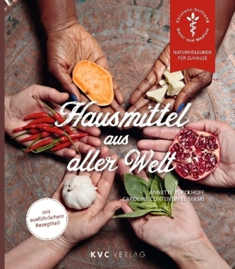 Hausmittel aus aller Welt