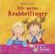 Alle meine Krabbelfinger, 1 Audio-CD