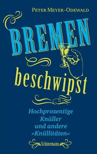 Bremen beschwipst