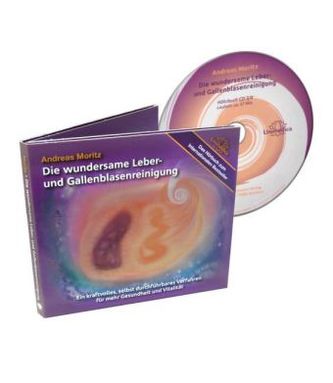 Die wundersame Leber- und Gallenblasenreinigung, 4 Audio-CDs