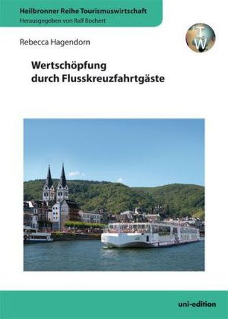 Wertschöpfung durch Flusskreuzfahrtgäste