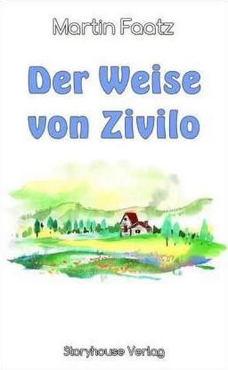 Der Weise von Zivilo