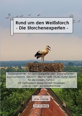 Rund um den Weißstorch - Die Storchenexperten