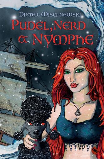 Pudel, Nerd & Nymphe