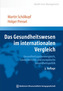 Das Gesundheitswesen im internationalen Vergleich