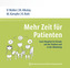 Mehr Zeit für Patienten