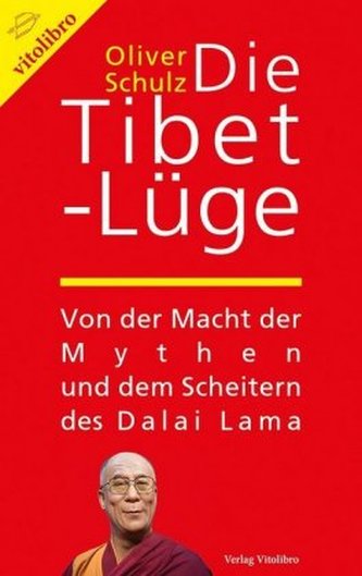 Die Tibet-Lüge Die Tibet-Lüge