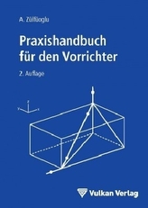 Praxishandbuch für den Vorrichter