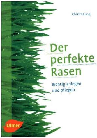 Der perfekte Rasen