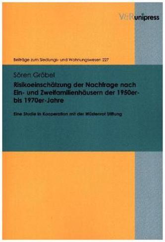 Risikoeinschätzung der Nachfrage nach Ein- und Zweifamilienhäusern der 1950er- bis 1970er-Jahre