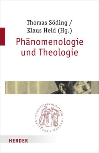 Phänomenologie und Theologie