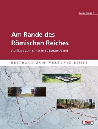 Am Rande des Römischen Reiches Am Rande des Römischen Reiches